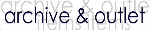 ARCHIVE & OUTLET