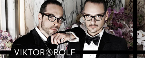 VIKTOR & ROLF