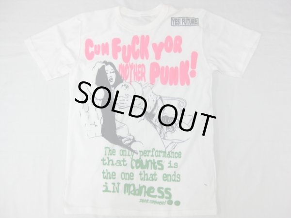 画像4: 【YES! FUTURE!】 Cum Fuck Yor Mather PUNK!Tee (4)